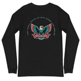 Unisex Long Sleeve "Those Who Wait" Tee