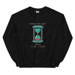 Unisex "Those Who Wait" Sweatshirt