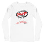 Unisex Long Sleeve "Dripped In The Blood" Tee